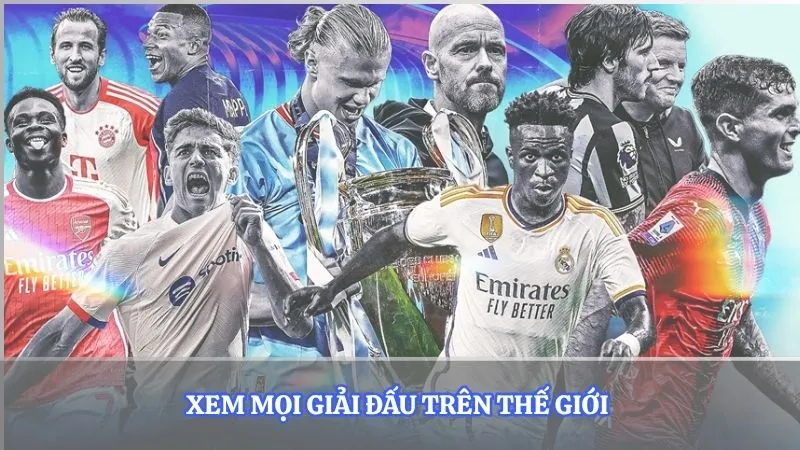 Xem mọi giải đấu trên Thế giới